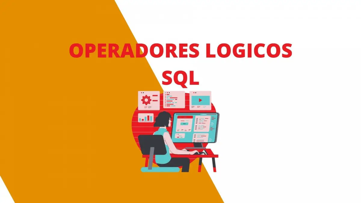 OPERADORES LOGICOS SQL